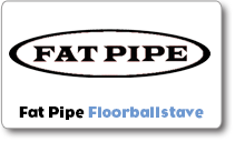 Fat Pipe Floorballstave